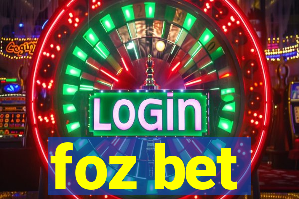 foz bet